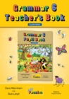 Grammar 6 Teacher's Book : In Print Letters (British English edition) - Book