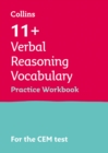 11+ Verbal Reasoning Vocabulary Practice Workbook : For the 2024 Cem Tests - Book