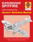 Spitfire Manual : An Insight into Owning, Restoring, Servicing and Flying Britain's Legendary World War 2 Fighter - Book