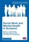 Social Work and Mental Health in Scotland - Book