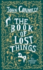 The Book of Lost Things Illustrated Edition : the global bestseller and beloved fantasy - eBook