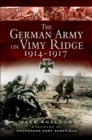 The German Army on Vimy Ridge, 1914-1917 - eBook