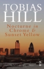 Nocturne in Chrome & Sunset Yellow - eBook