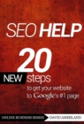 SEO Help: 20 new steps to get your website to Google's #1 page 3rd Edition - eBook