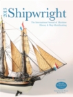 Shipwright 2013 : The International Annual of Maritime History and Ship Modelmaking - eBook