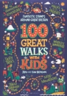 100 Great Walks with Kids : Fantastic Stomps Around Great Britain - eBook
