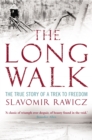 The Long Walk : The True Story of a Trek to Freedom - Book