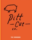 Pitt Cue Co. - The Cookbook - Book