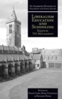 Liberalism, Education and Schooling : Essays by T.H. McLaughlin - eBook