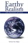 Earthy Realism : The Meaning of Gaia - eBook