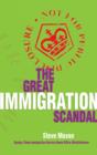 The Great Immigration Scandal - eBook