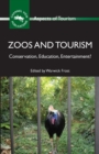 Zoos and Tourism : Conservation, Education, Entertainment? - eBook