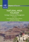 Natural Area Tourism : Ecology, Impacts and Management - eBook