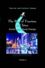 The Rise of Tourism in China : Social and Cultural Change - Book