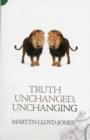 Truth Unchanged, Unchanging - Book