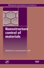 Nanostructure Control of Materials - eBook