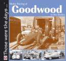 Motor Racing at Goodwood in the Sixties - eBook