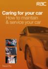 Caring for Your Car : How to Maintain & Service Your Car - eBook