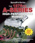 The 1275cc A-Series High Performance Manual - eBook