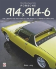 Porsche 914 & 914-6 : The Definitive History of the Road & Competition Cars - Book