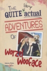 The quite very actual adventures of Worzel Wooface - eBook