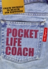 The Pocket Life Coach : Coach Yourself to Health and Happiness - eBook