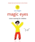 Magic Eyes : Vision training for children - eBook