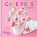 Cake Pops : 28 great designs from the Popcake Kitchen - eBook