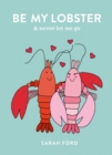 Be My Lobster : & never let me go - eBook