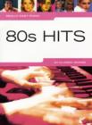 Really Easy Piano : 80'S Hits - Book