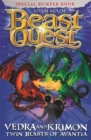 Beast Quest: Vedra & Krimon Twin Beasts of Avantia : Special - Book