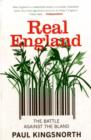 Real England : The Battle Against The Bland - Book