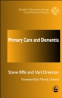 Primary Care and Dementia - eBook