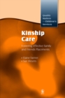 Kinship Care : Fostering Effective Family and Friends Placements - eBook