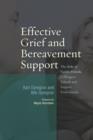 Effective Grief and Bereavement Support : The Role of Family, Friends, Colleagues, Schools and Support Professionals - eBook
