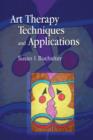Art Therapy Techniques and Applications - eBook