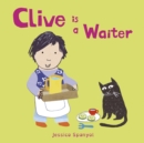 Clive is a Waiter - Book