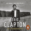Eric Clapton: The Autobiography - eAudiobook