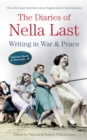 The Diaries of Nella Last : Writing in War and Peace - Book