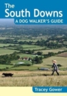The South Downs A Dog Walker's Guide (20 Dog Walks) - Book