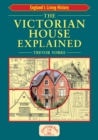 The Victorian House Explained - eBook