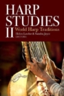 Harp Studies II : World Harp Traditions - Book