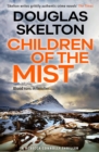 Children of the Mist : A Rebecca Connolly Thriller - Book