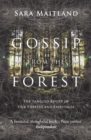 Gossip from the Forest : The Tangled Roots of Our Forests and Fairytales - eBook