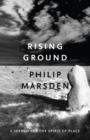 Rising Ground : A Search for the Spirit of Place - Book