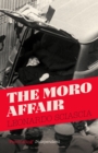 The Moro Affair - Book