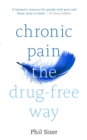 Chronic Pain The Drug-Free Way - Book