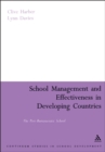 School Management and Effectiveness in Developing Countries : The Post-Bureaucratic School - eBook