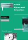 Sport, Ethics and Education - eBook