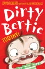 Dirty Bertie: Toothy! - eBook